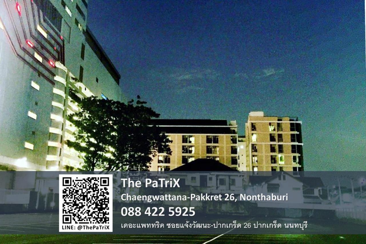 논타부리 The Patrix Chaengwattana 아파트 호텔 외부 사진