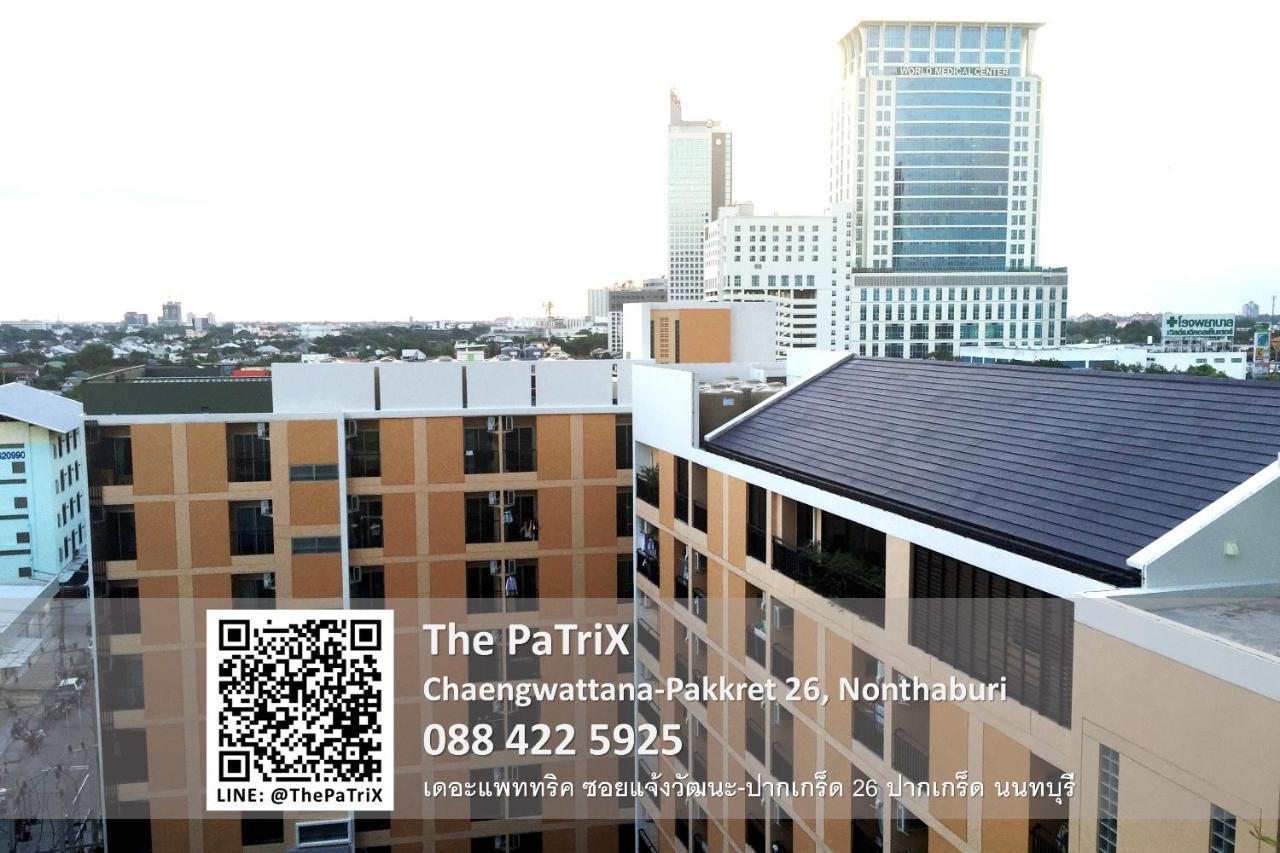 논타부리 The Patrix Chaengwattana 아파트 호텔 외부 사진